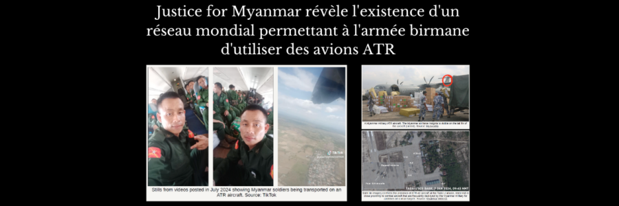 Justice for Myanmar révèle l’existence d’un réseau mondial permettant à l’armée birmane d’utiliser des avions ATR